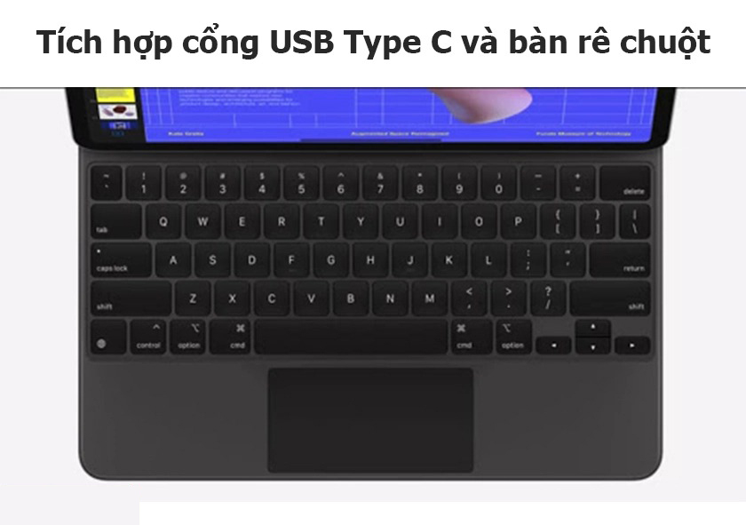 Tích hợp cổng USB Type C và bàn rê chuột